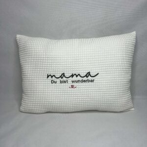 Kissen für Mama