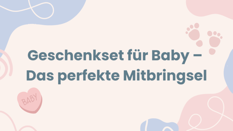 Geschenkset für Baby