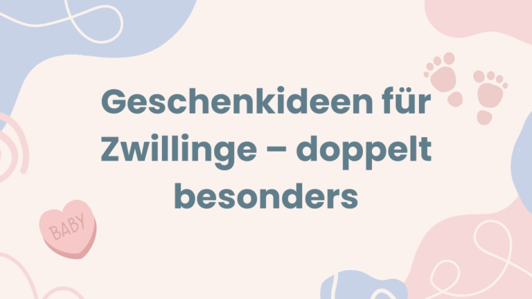 Geschenkideen für Zwillinge