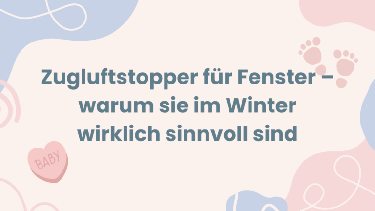 Zugluftstopper für Fenster