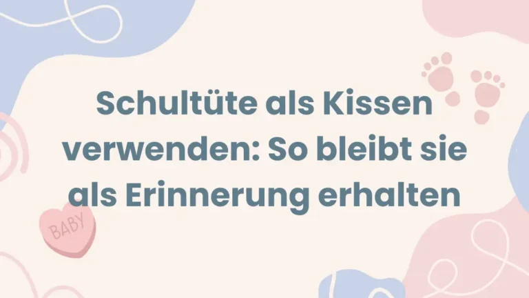Schultüte als Kissen verwenden