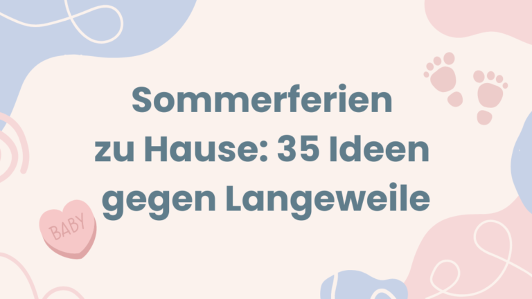 Sommerferien zu Hause mit Kindern