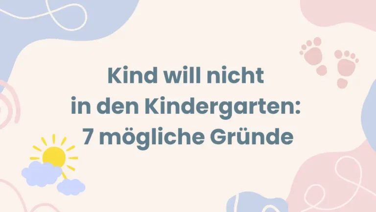 Kind will nicht in den Kindergarten